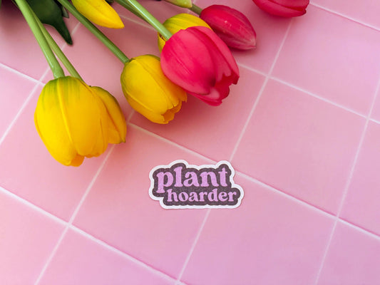Plant hoarder sticker