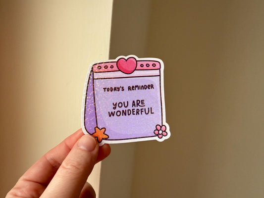 Kawaii calendar "You are wonderful" sticker